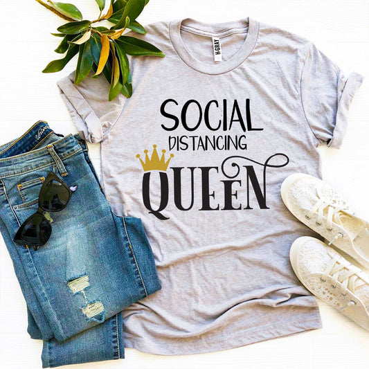 Social Distancing Queen Women T-shirt