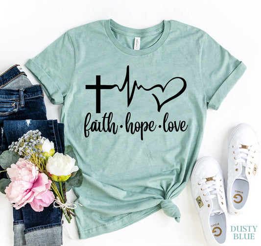 Faith Love Hope Women T-shirt